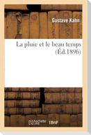 La pluie et le beau temps (Éd.1896)
