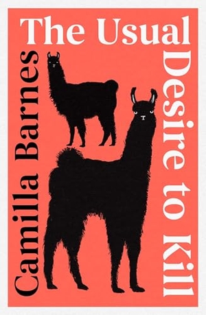 Barnes, Camilla. The Usual Desire to Kill. Simon & Schuster Ltd, 2025.