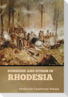Sunshine and Storm in Rhodesia