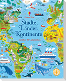 Städte, Länder, Kontinente