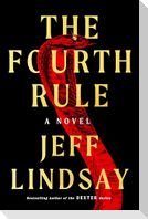 The Fourth Rule
