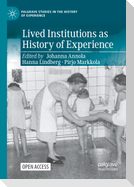 Lived Institutions as History of Experience