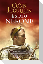 È stato Nerone. Roma non è stata bruciata in un giorno