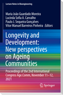 Longevity and Development: New perspectives on Ageing Communities
