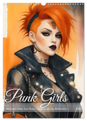 Punk Girls mit einer Prise New Wave (Wandkalender 2025 DIN A3 hoch), CALVENDO Monatskalender