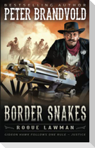 Border Snakes