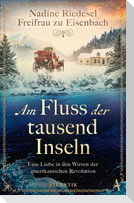 Am Fluss der tausend Inseln