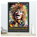 POP Legenden in Pop-Art (hochwertiger Premium Wandkalender 2025 DIN A2 hoch), Kunstdruck in Hochglanz