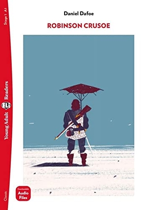 Defoe, Daniel. Robinson Crusoe - Lektüre mit Audio-Online  . Klett Sprachen GmbH, 2022.