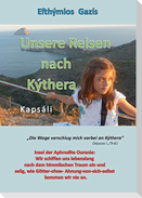 Unsere Reisen nach Kýthera