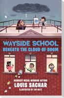 Wayside School Beneath the Cloud of Doom