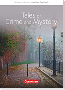 Schwerpunktthema Abitur Englisch: Tales of Crime and Mystery