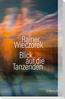 Blick auf die Tanzenden