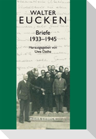 Briefe 1933 - 1945