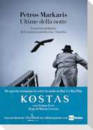 Ultime della notte. La prima indagine del commissario Kostas Charitos