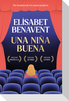 Una Niña Buena / A Good Girl