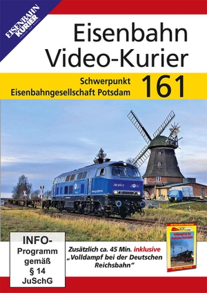 Eisenbahn Video-Kurier 161 - Eisenbahngesellschaft Potsdam. Ek-Verlag GmbH, 2024.