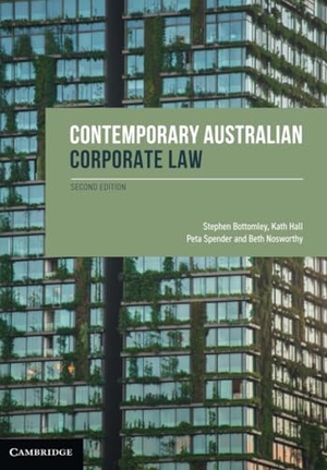 Bottomley, Stephen / Hall, Kath et al. Contemporary Australian Corporate Law. Cambridge University Press, 2020.