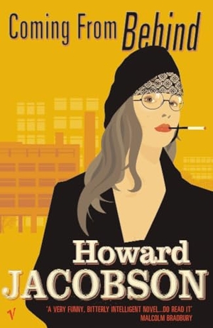 Jacobson, Howard. Coming From Behind. Vintage Publishing, 2003.