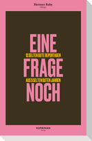 Eine Frage noch