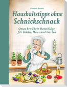 Haushaltstipps ohne Schnickschnack