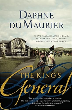 du Maurier, Daphne. The King's General. Sourcebooks, 2009.
