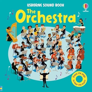 Taplin, Sam. The Orchestra. Usborne Publishing Ltd, 2026.