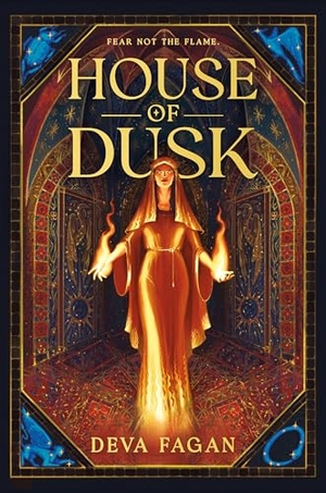 Fagan, Deva. House of Dusk. Astra Publishing House, 2025.