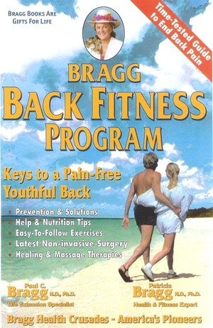 Bragg. Bragg Back Fitness Program, Revised - Keys to a Pain-Free Youthful Back. Globe Pequot Publishing Group Inc, 2001.