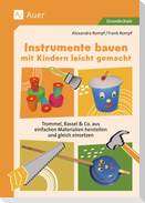 Instrumente bauen mit Kindern leicht gemacht