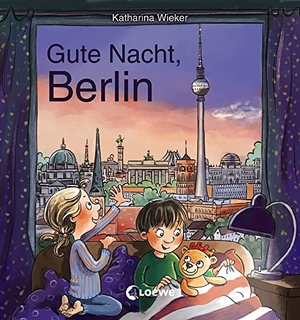 Wieker, Katharina. Gute Nacht, Berlin - Zum Einschlafen ab 18 Monate - Bilderbuch, Pappbilderbuch, Erinnerungsbuch, Geschenkbuch, Reisegeschenke. Loewe Verlag GmbH, 2020.