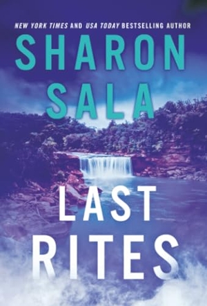 Sala, Sharon. Last Rites. Sourcebooks, 2023.