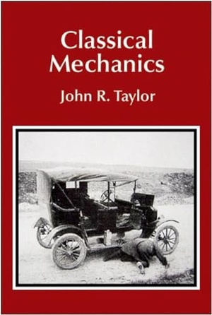 Taylor, John R.. Classical Mechanics. Scion Publishing Ltd - IPSUK, 2004.