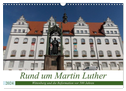 Rund um Martin Luther (Wandkalender 2024 DIN A3 quer), CALVENDO Monatskalender