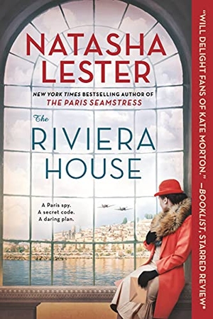 Lester, Natasha. The Riviera House. Grand Central Publishing, 2021.