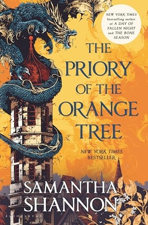 Shannon, Samantha. The Priory of the Orange Tree. Bloomsbury USA, 2019.