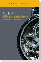 Filibuth o El reloj de oro