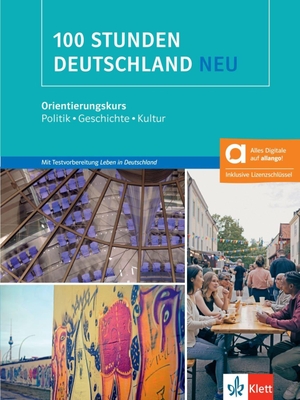 Butler, Ellen / Kotas, Ond¿ej et al. 100 Stunden Deutschland neu - Hybride Ausgabe allango - Orientierungskurs - Politik, Geschichte, Kultur. Kurs- und Übungsbuch mit Audios und Videos inklusive Lizenzschlüssel allango (24 Monate). Klett Sprachen GmbH, 2026.