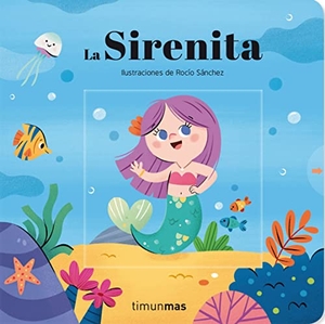 Somnins. La sirenita. Timun Mas Infantil, 2022.