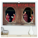 BUDDHAS WEISHEITEN - Balsam für die Seele (hochwertiger Premium Wandkalender 2025 DIN A2 quer), Kunstdruck in Hochglanz