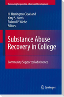 Substance Abuse Recovery in College