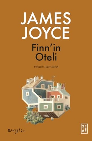 Joyce, James. Finnin Oteli. Ketebe Yayinlari, 2024.