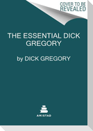 The Essential Dick Gregory