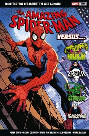 Michelinie, David / Conway, Gerry et al. Marvel Select: Amazing Spider-Man Versus.... Panini Publishing Ltd, 2026.