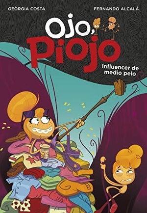 Alcalá Suárez, Fernando / Georgia Costa. Influencer de medio pelo. MONTENA, 2019.