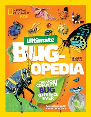 Murawski, Darlyne / Honovich, Nancy et al. National Geographic Kids Ultimate Bugopedia, 2nd Edition - The Most Complete Bug Reference Ever. Disney - Rhcb, 2024.