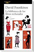 La biblioteca de los libros rechazados