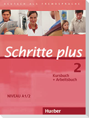 Schritte plus 2. Niveau A1/2. Kursbuch + Arbeitsbuch