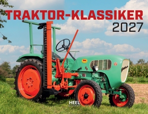 Traktor Klassiker 2027 - Eintragkalender - Das perfekte Geschenk für alle Trecker-Fans. Edition Lempertz, 2026.