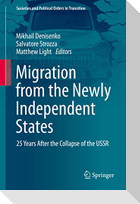 Migration from the Newly Independent States